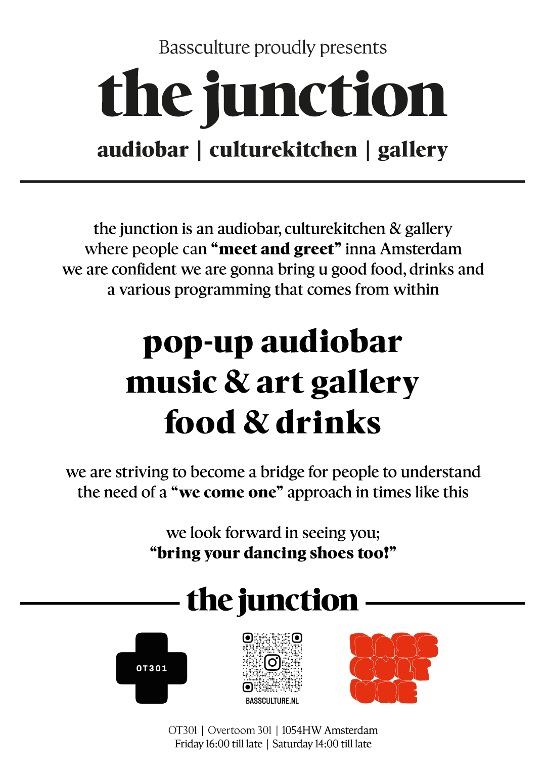 ssculture proudly presents the junction pop-up audiobar and culturekitchen @ OT301 Amsterdam