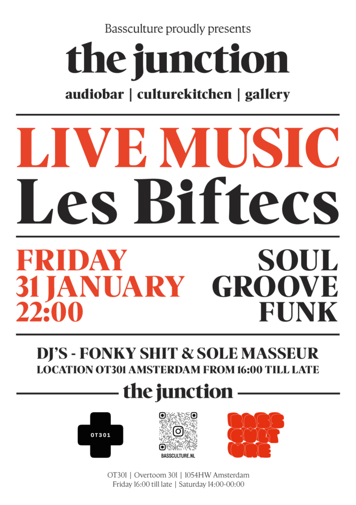 The Junction audiobar Amsterdam @ OT301 by Bassculture, line up 31 january 2025 - Live Music.